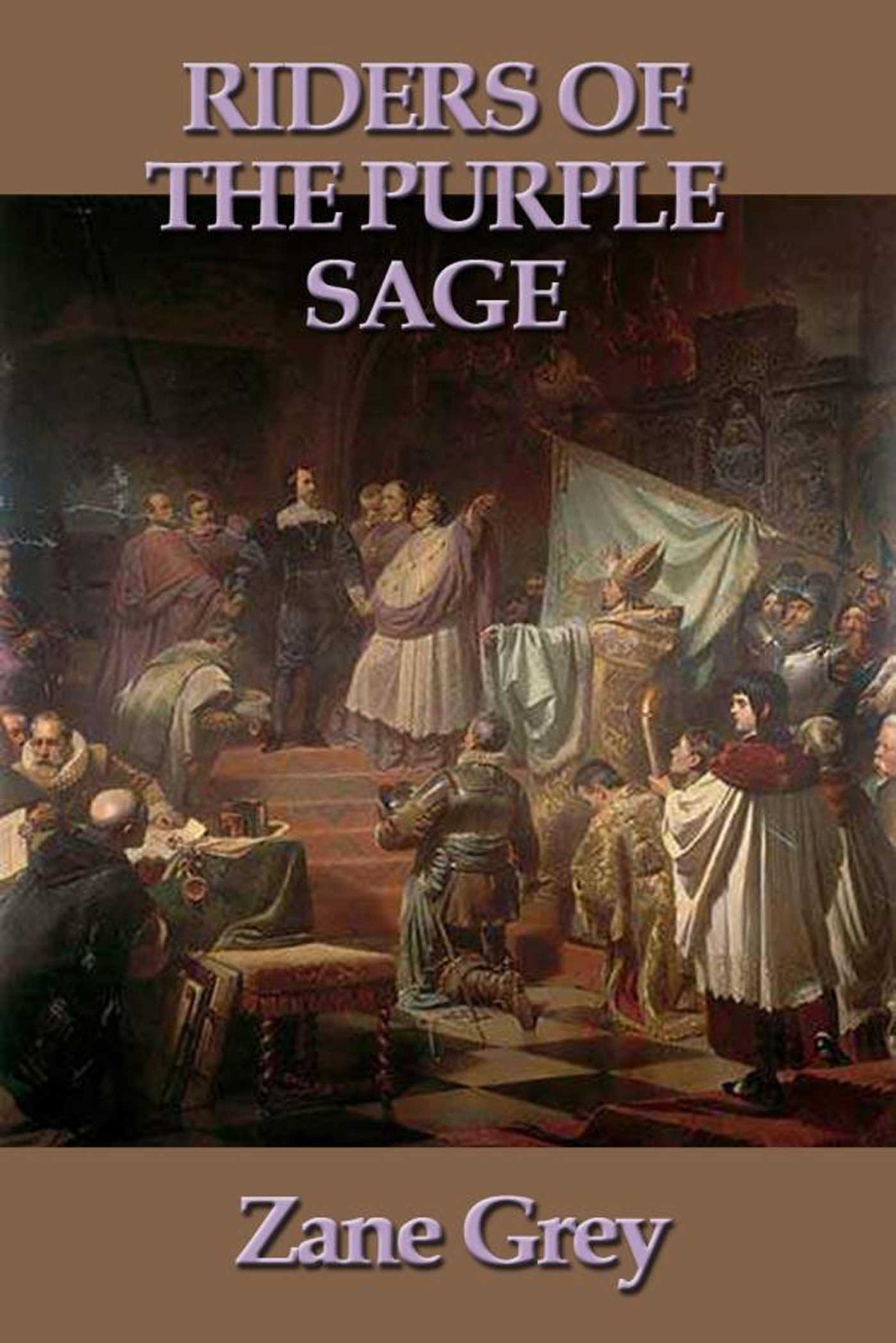 Riders of the Purple Sage by Zane Grey