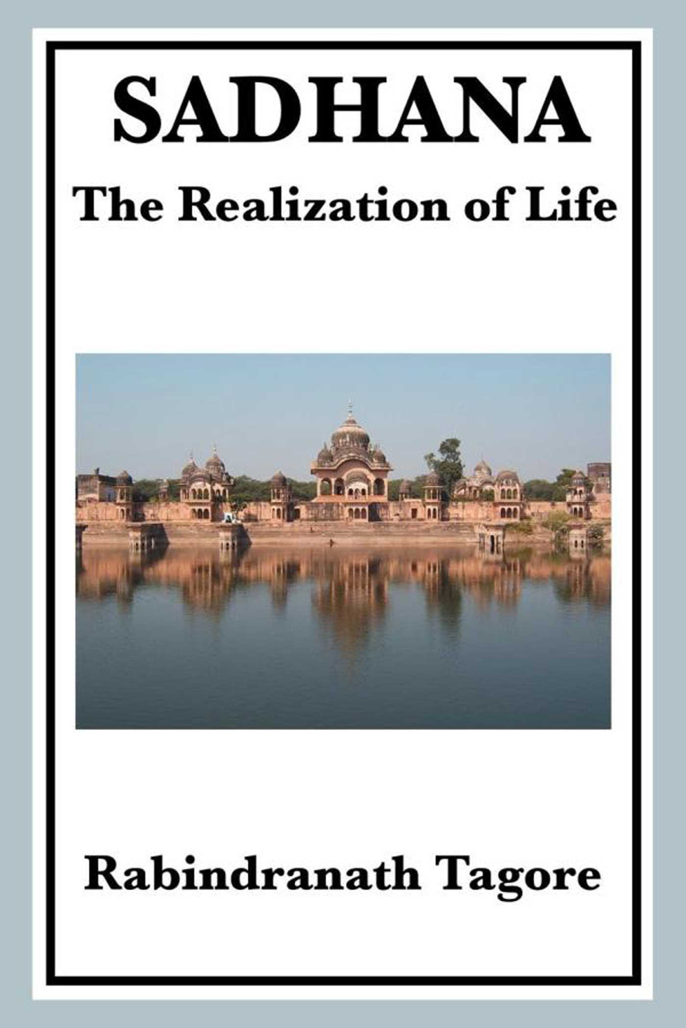Sadhana by Rabindranath Tagore