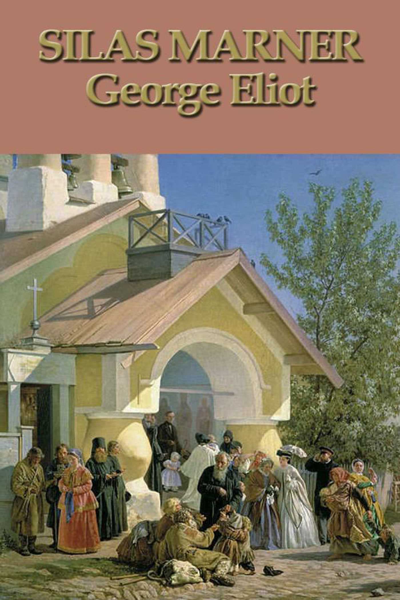 Silas Marner by George Eliot