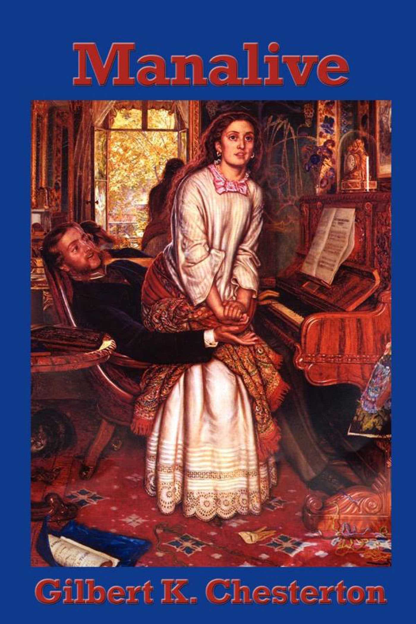 Manalive by G. K. Chesterton