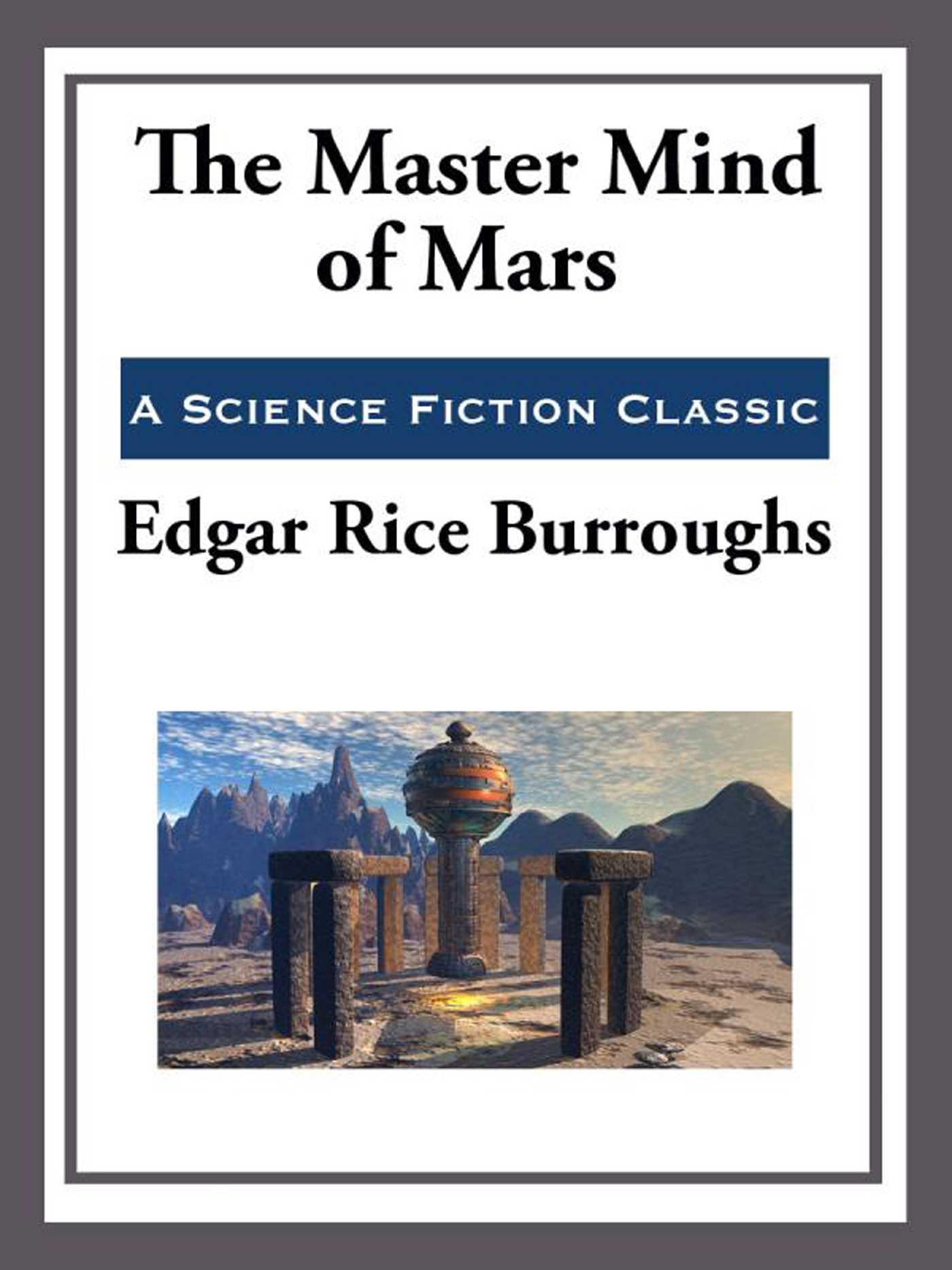 The Master Mind of Mars by Edgar Rice Burroughs
