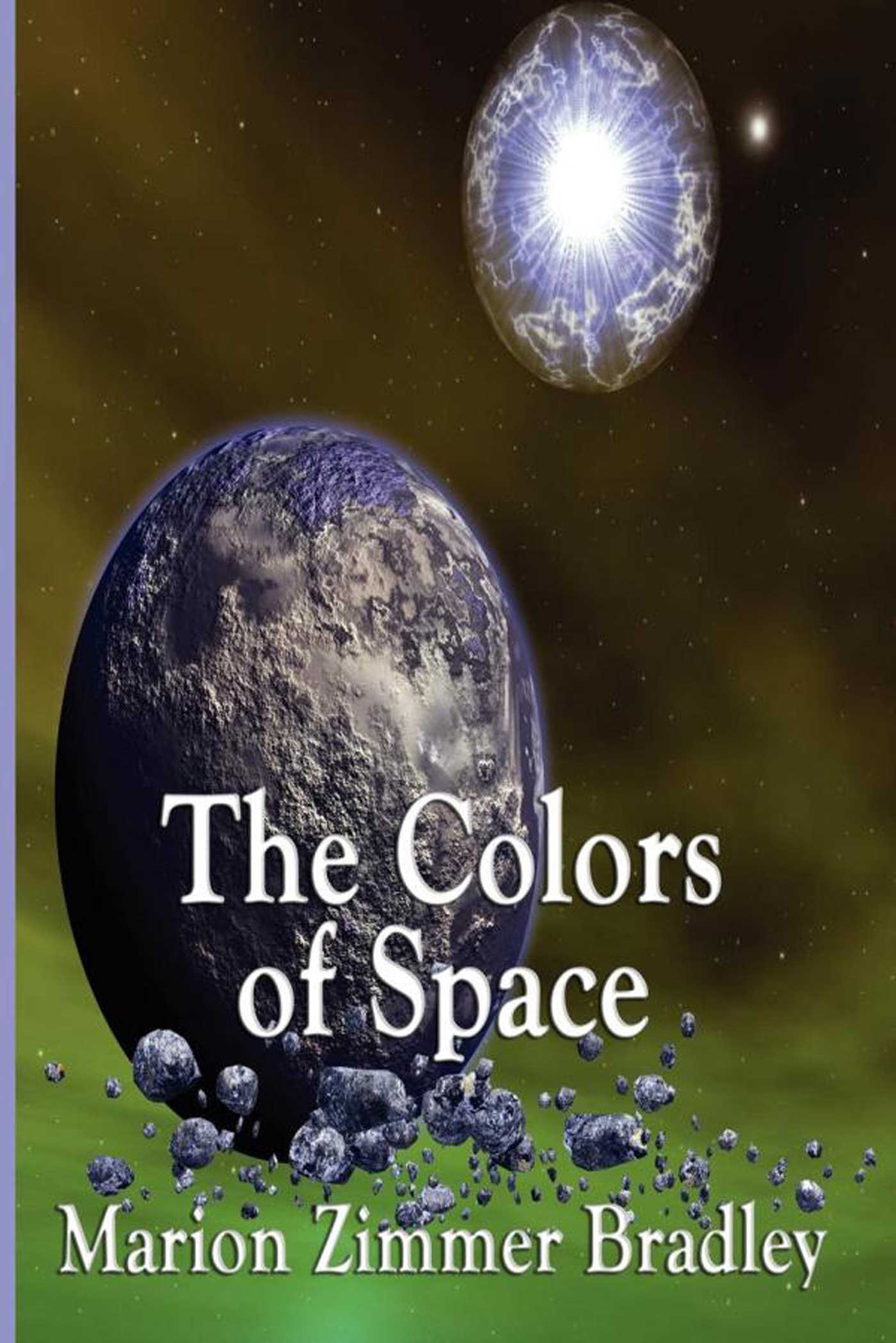 The Colors of Space by Marion Zimmer Bradley