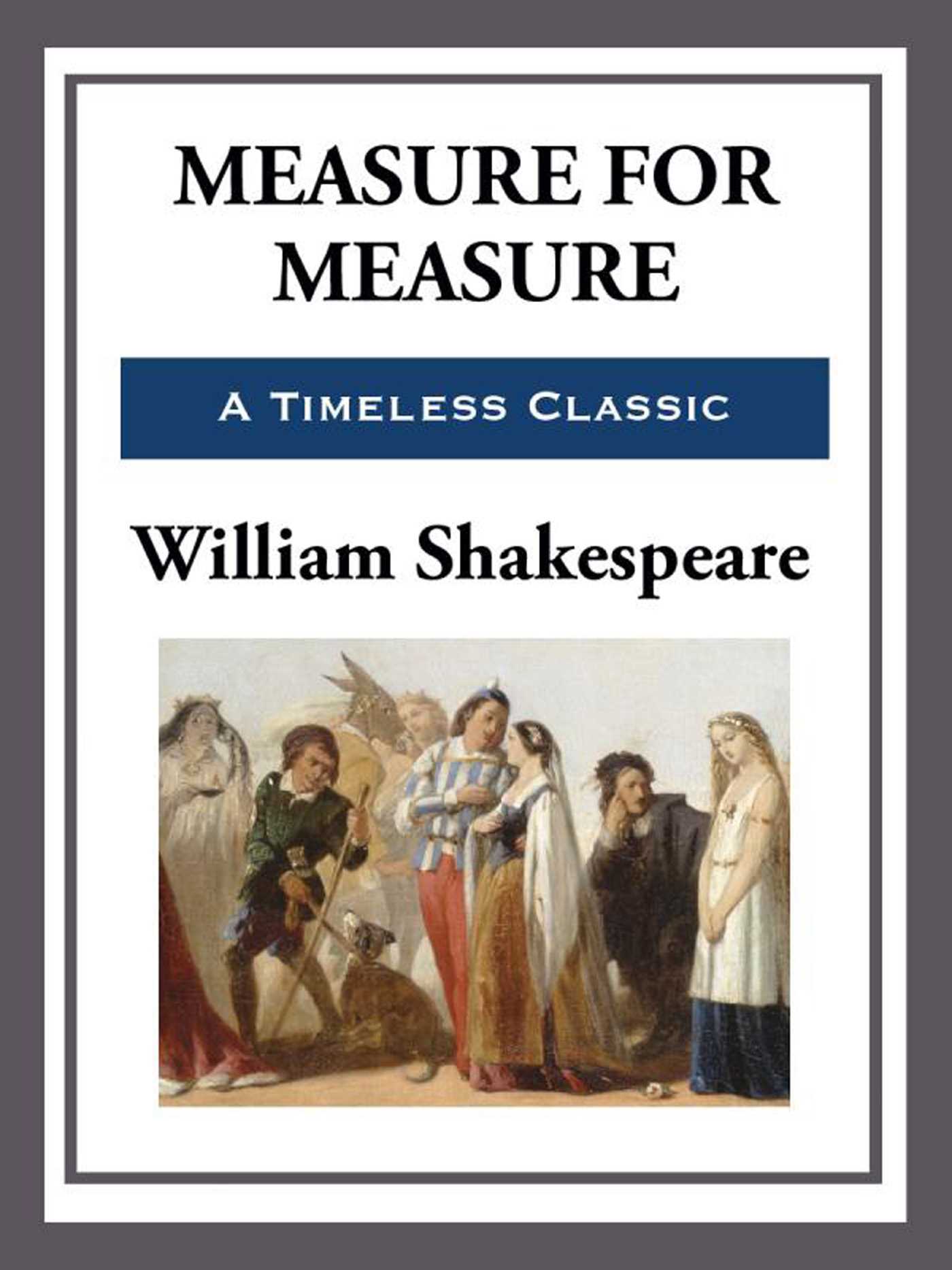 Measure for Measure by William Shakespeare