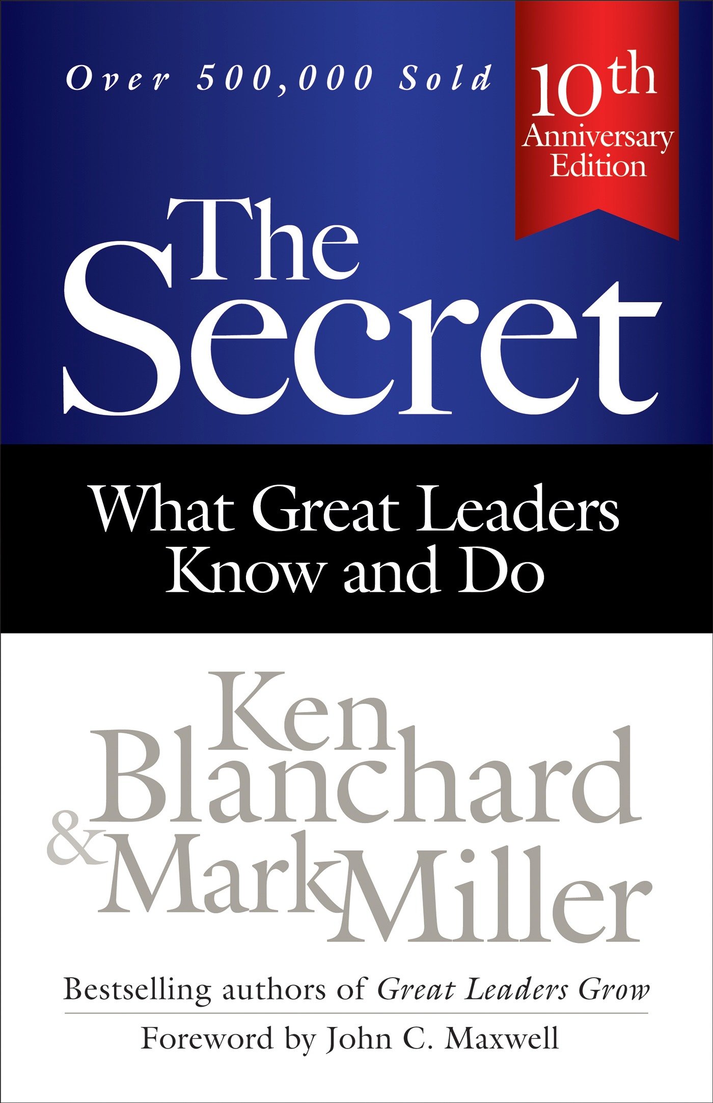 The Secret by Ken Blanchard