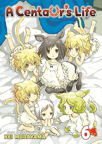 A Centaur's Life Vol. 6