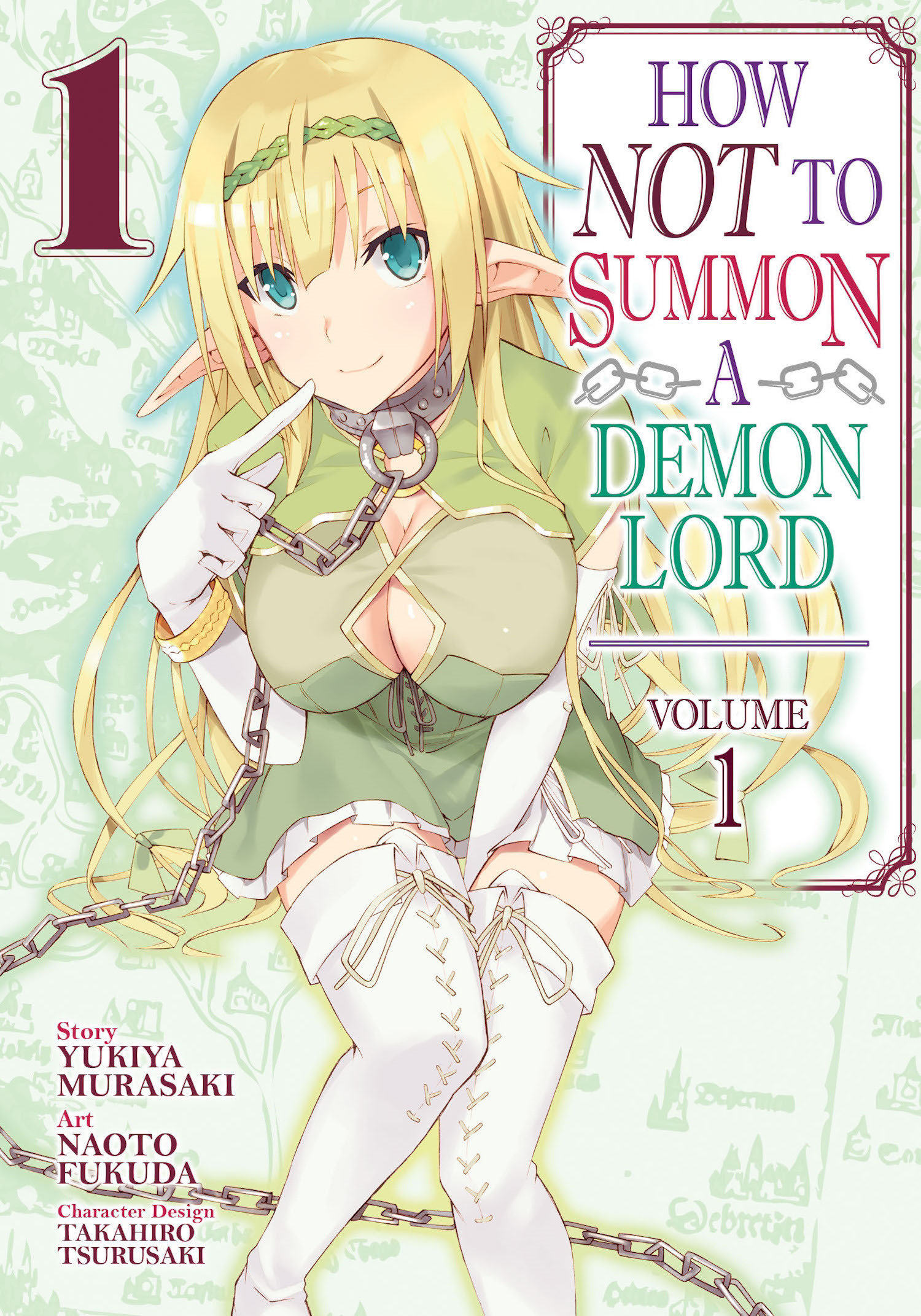 How NOT to Summon a Demon Lord (manga) Vol. 1 by Yukiya Murasaki