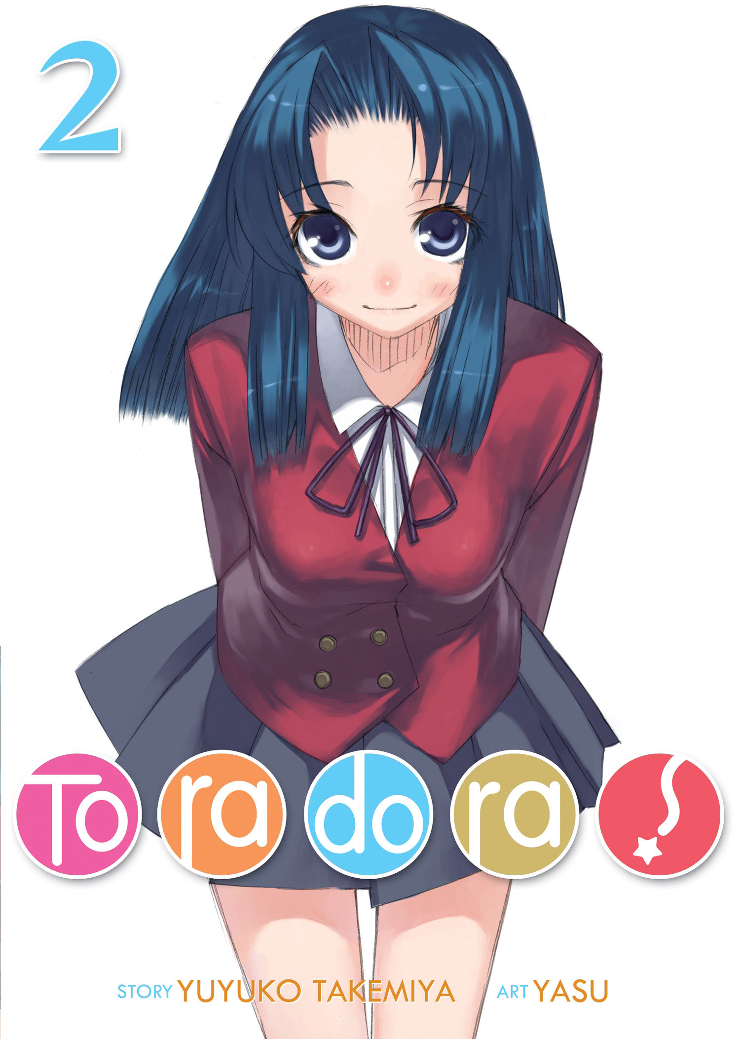 Toradora! (light Novel) Vol. 2 by Yuyuko Takemiya
