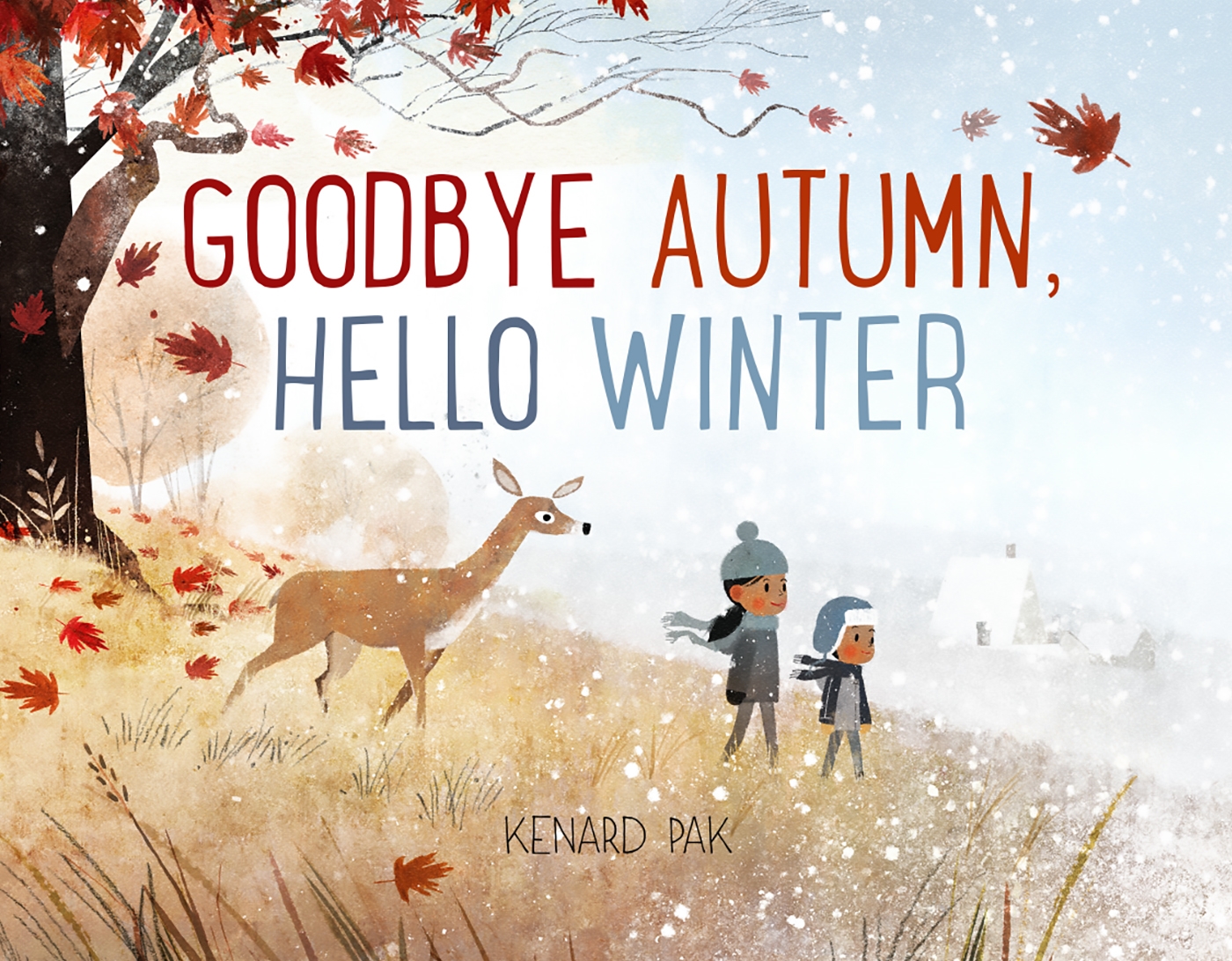 Goodbye Autumn, Hello Winter by Kenard Pak