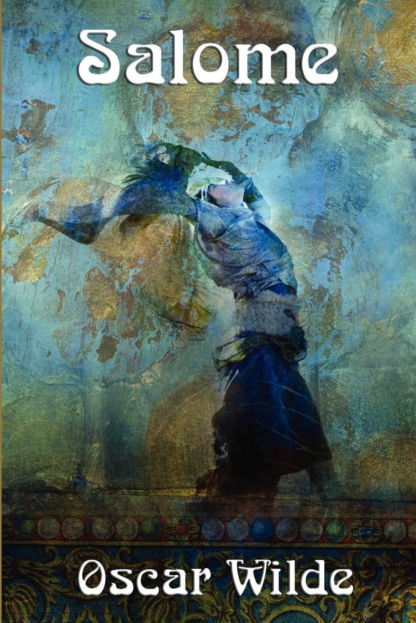 Salome by Oscar Wilde