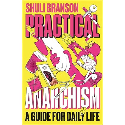 Anarchic Agreements by Ruth Kinna