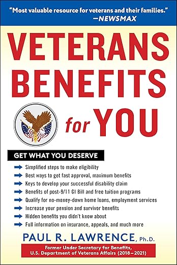 Veterans Benefits for You by Paul R. Lawrence Ph.D.