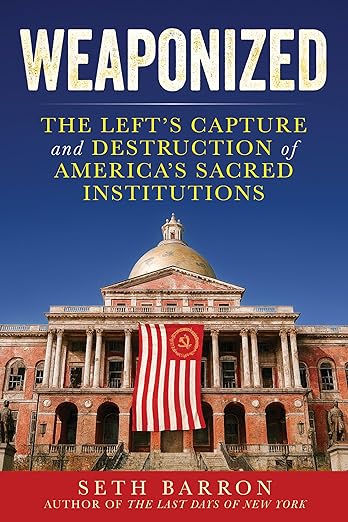 Weaponized by Seth Barron