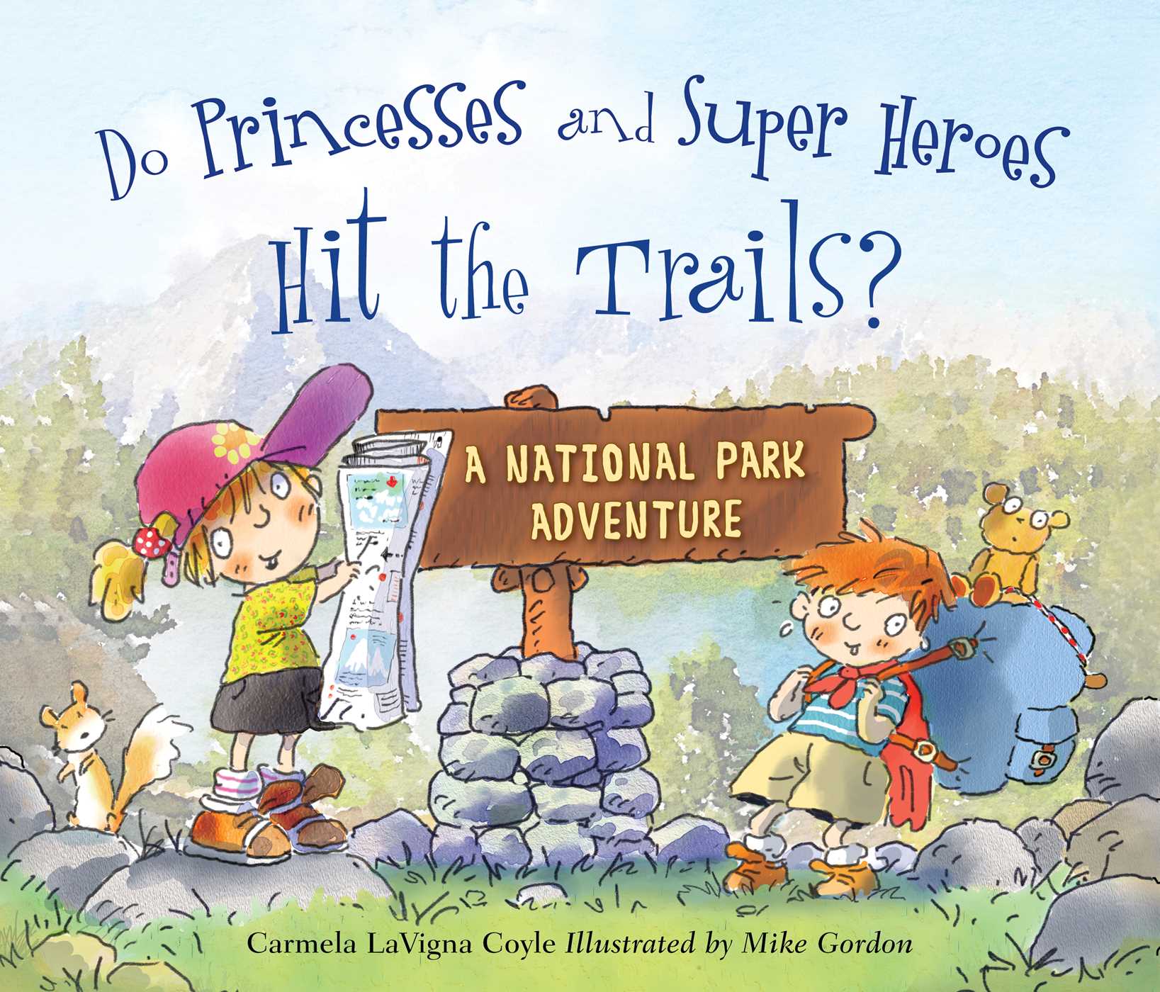 Do Princesses and Super Heroes Hit the Trails? by Carmela LaVigna Coyle