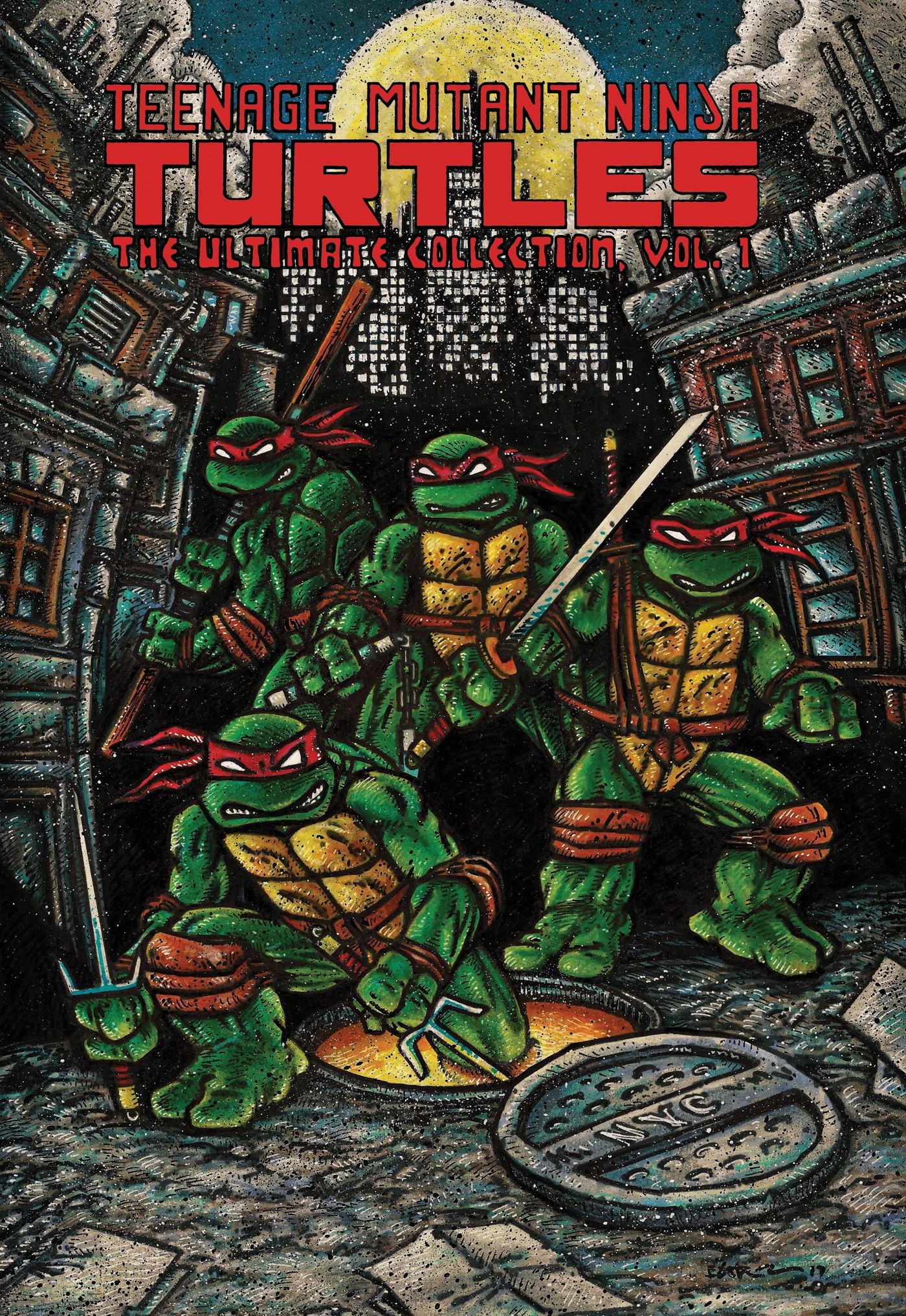 Teenage Mutant Ninja Turtles: the Ultimate Collection, Vol. 1