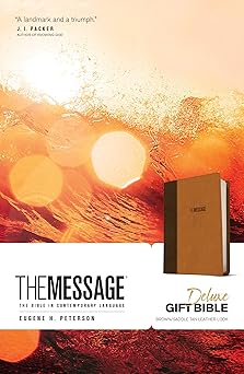 The Message Deluxe Gift Bible (leather-look, Brown/saddle Tan) by Eugene H. Peterson