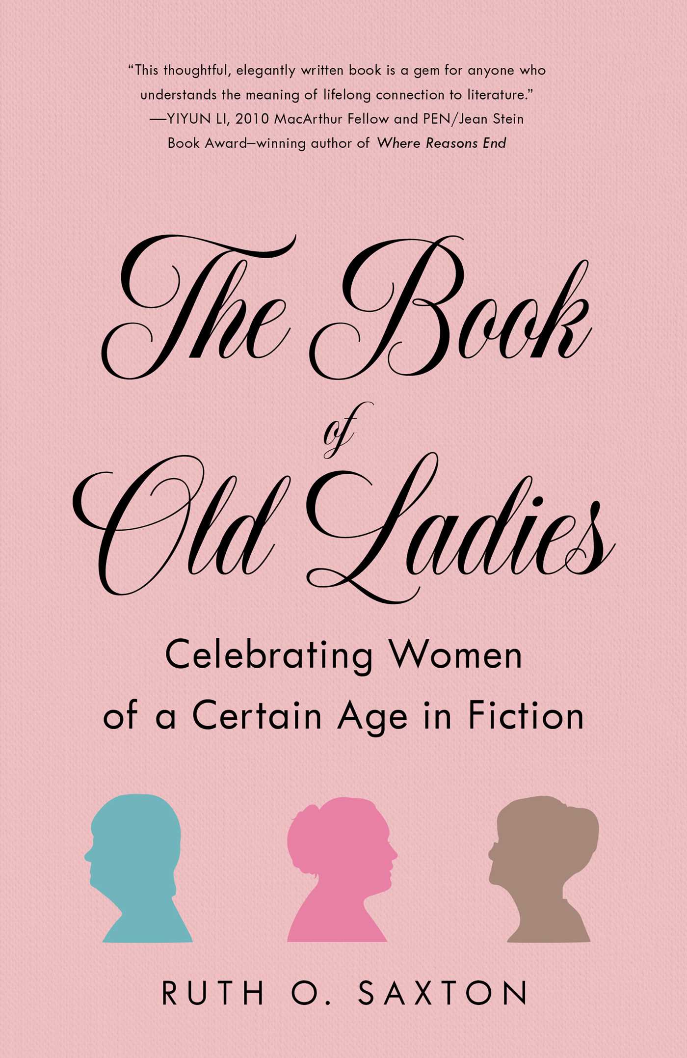The Book of Old Ladies by Ruth O. Saxton