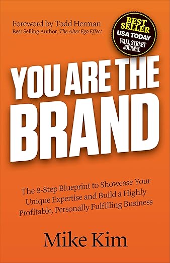 You Are the Brand by Mike Kim