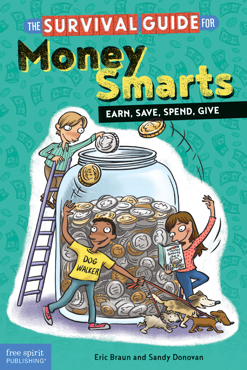 The Survival Guide for Money Smarts by Eric Braun
