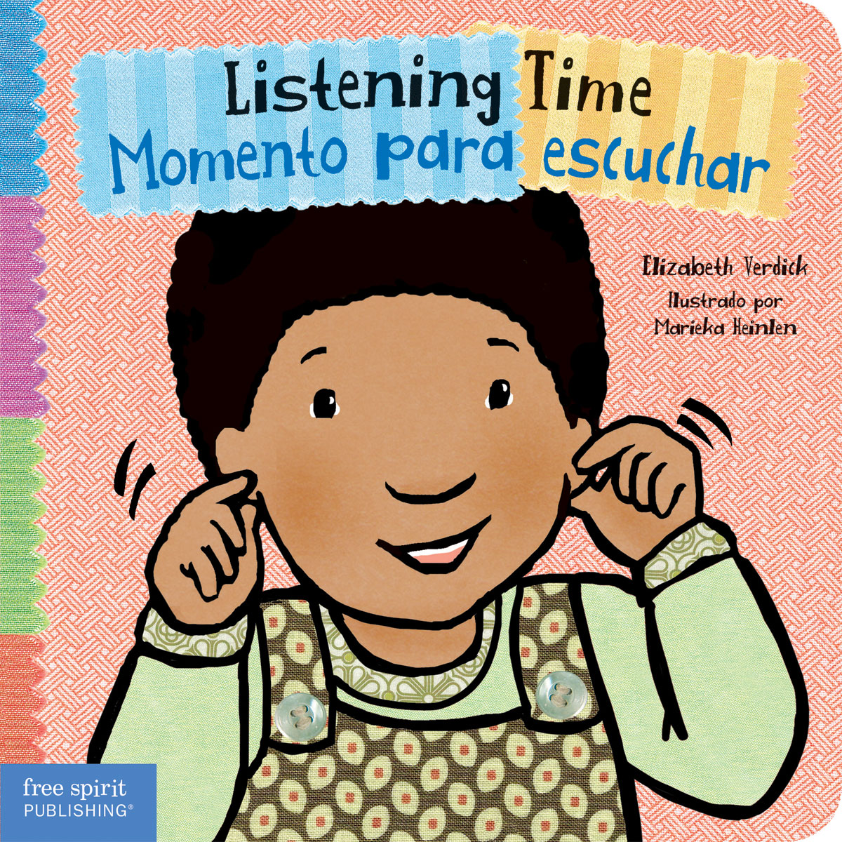 Listening Time / Momento Para Escuchar by Elizabeth Verdick