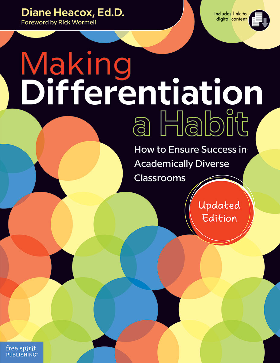 Making Differentiation a Habit by Diane Heacox