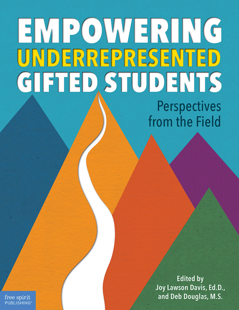 Empowering Underrepresented Gifted Students by Joy Lawson Davis