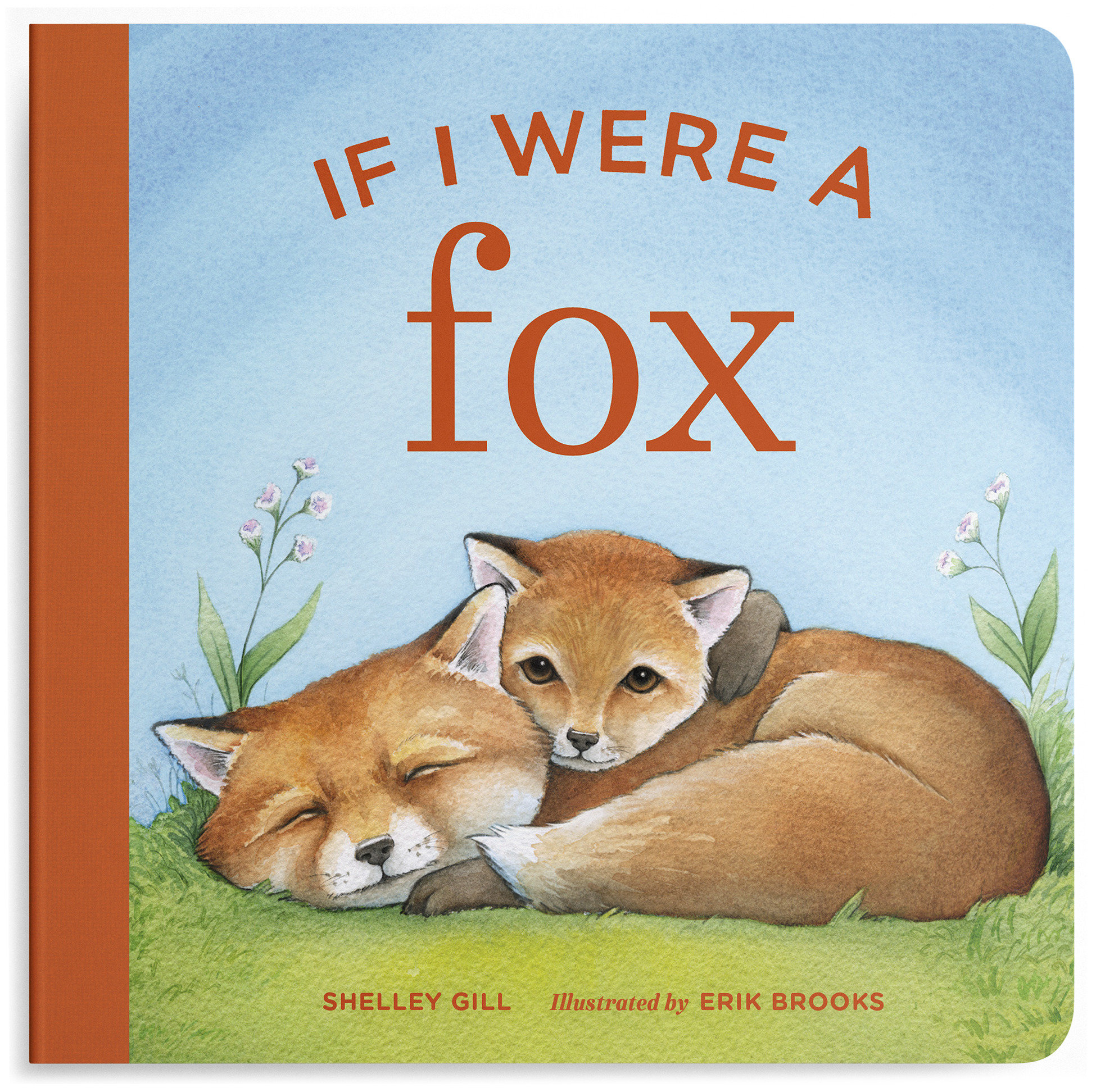 If I Were a Fox by Shelley Gill