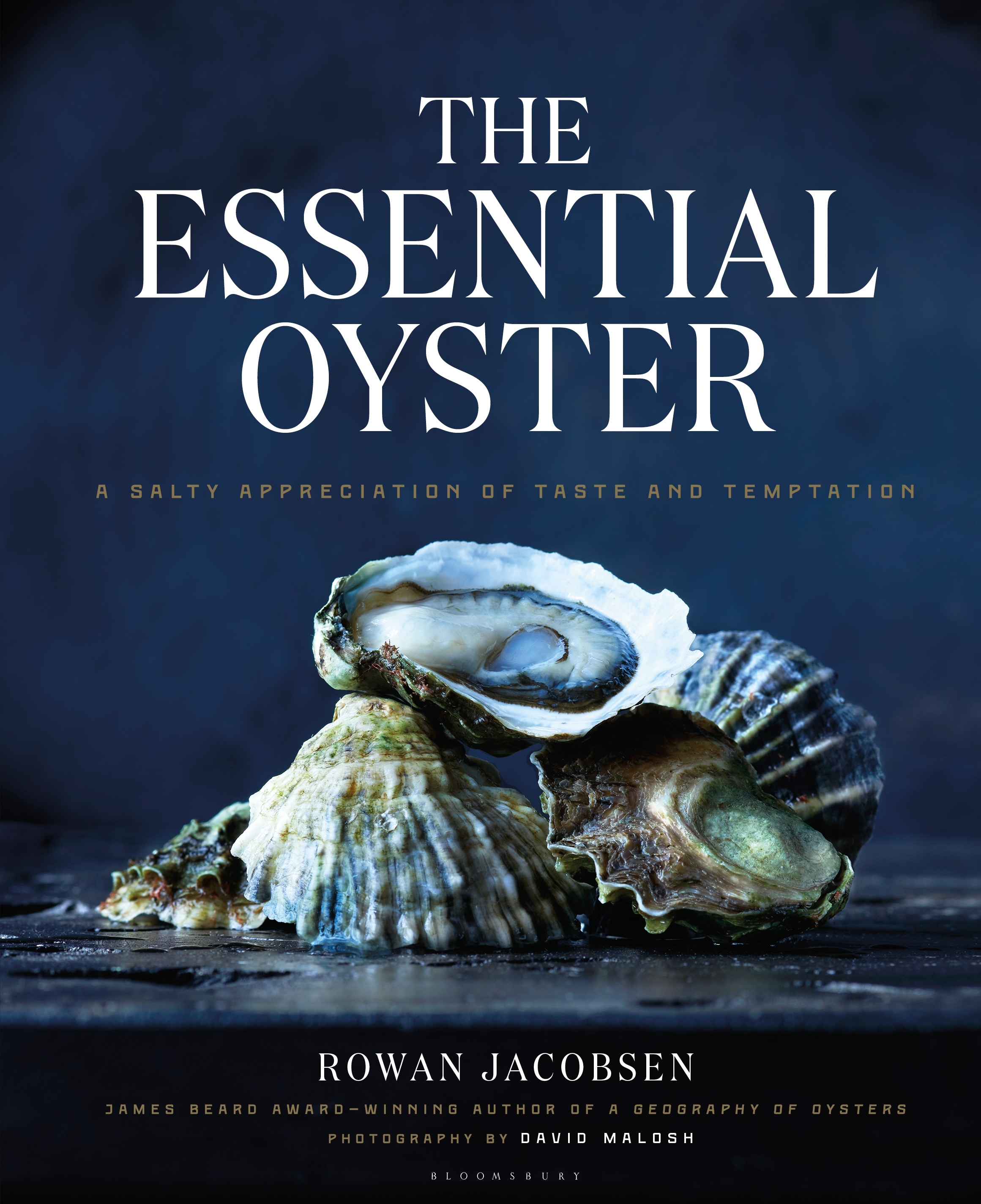 The Essential Oyster by Rowan Jacobsen