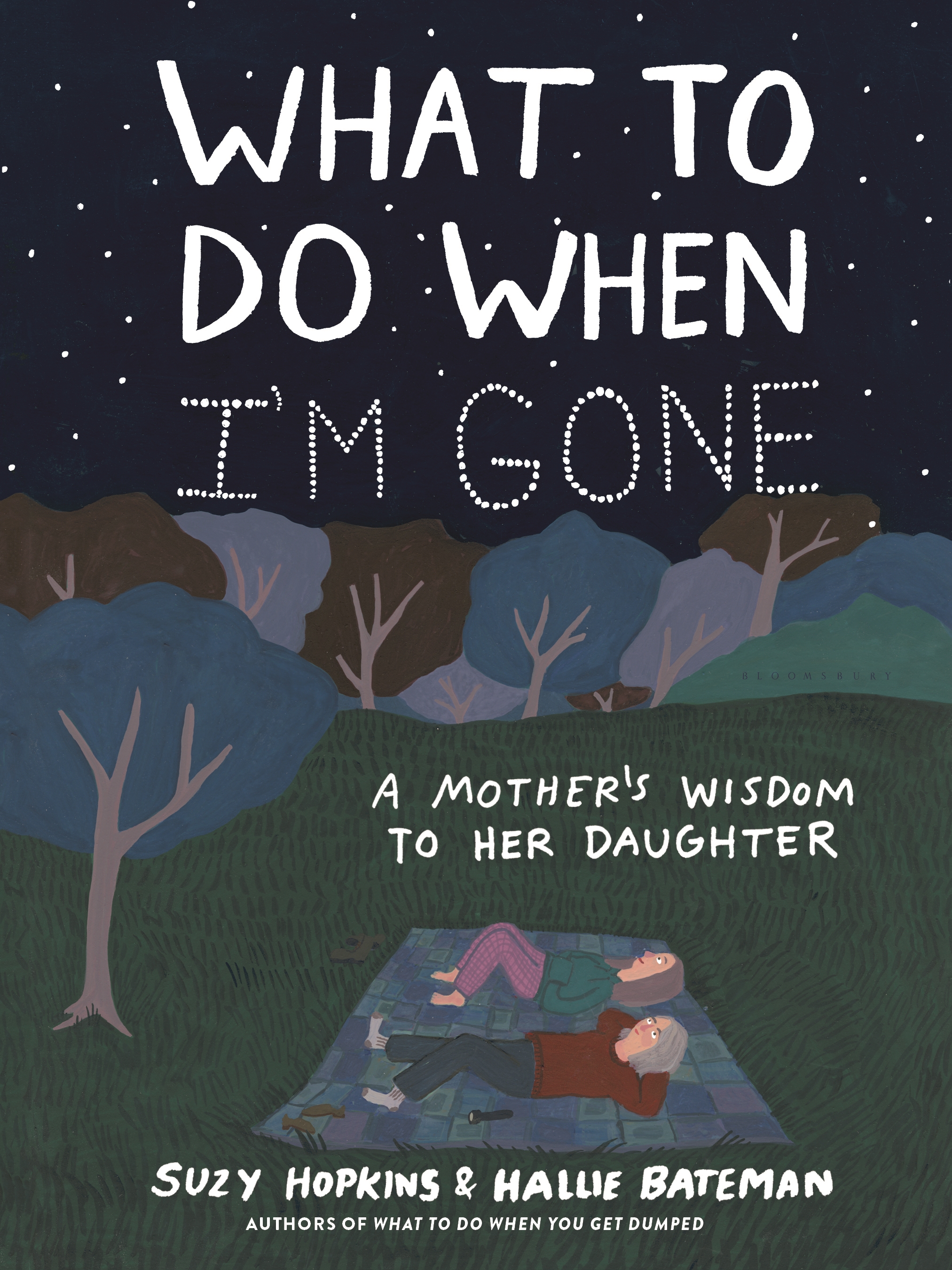 What to Do When I'm Gone by Suzy Hopkins