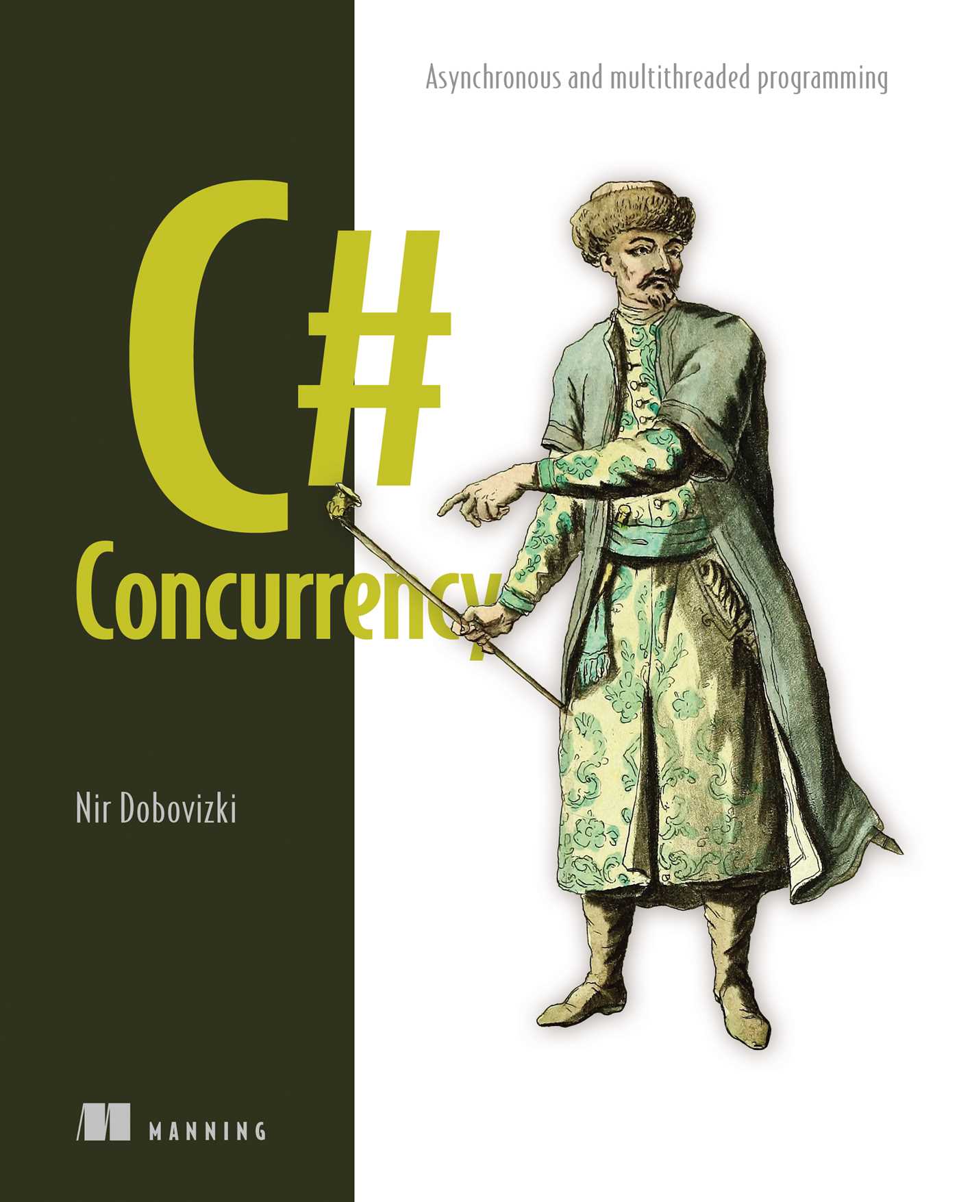 C# Concurrency by Nir Dobovizki
