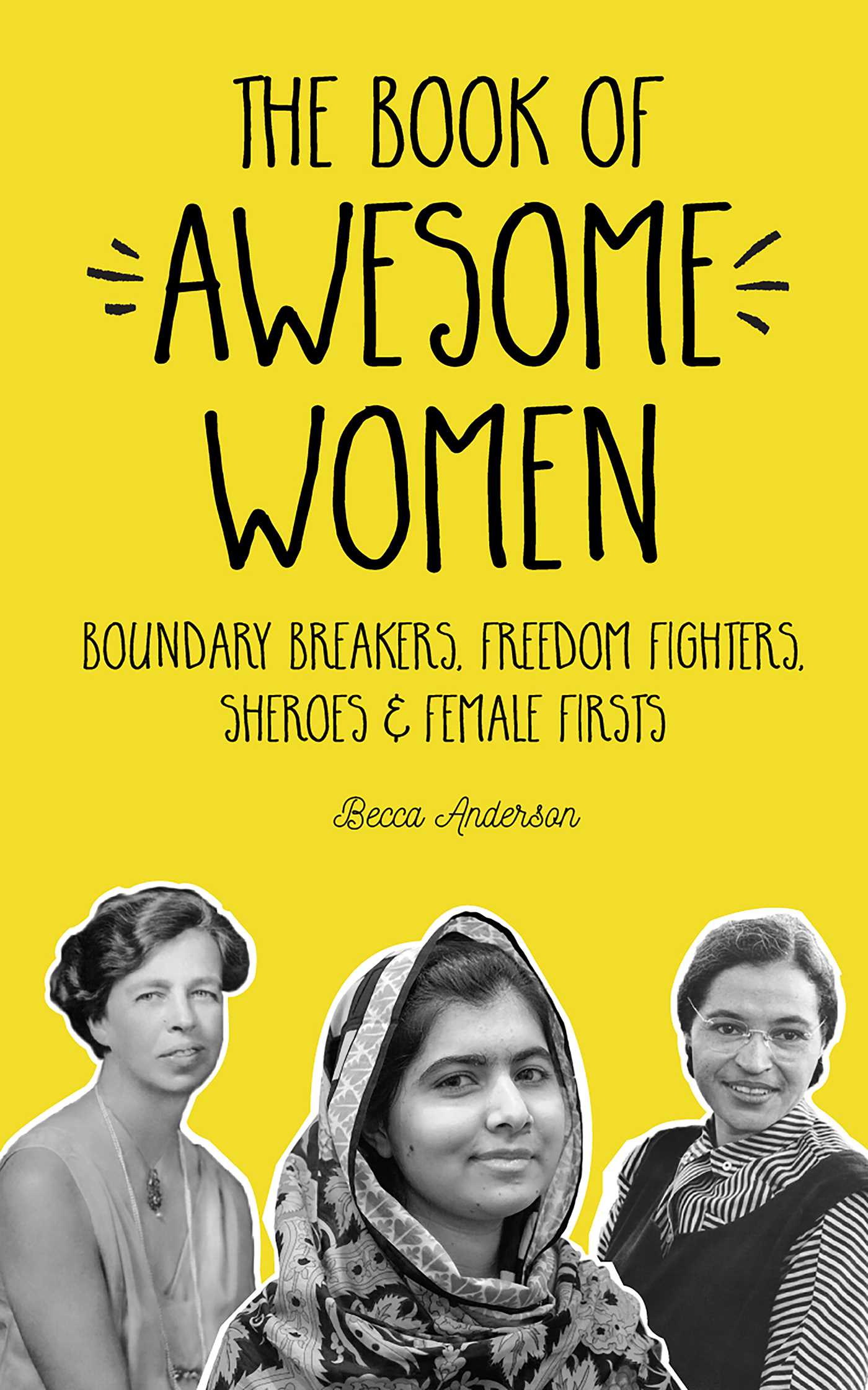 The Book of Awesome Women by Becca Anderson