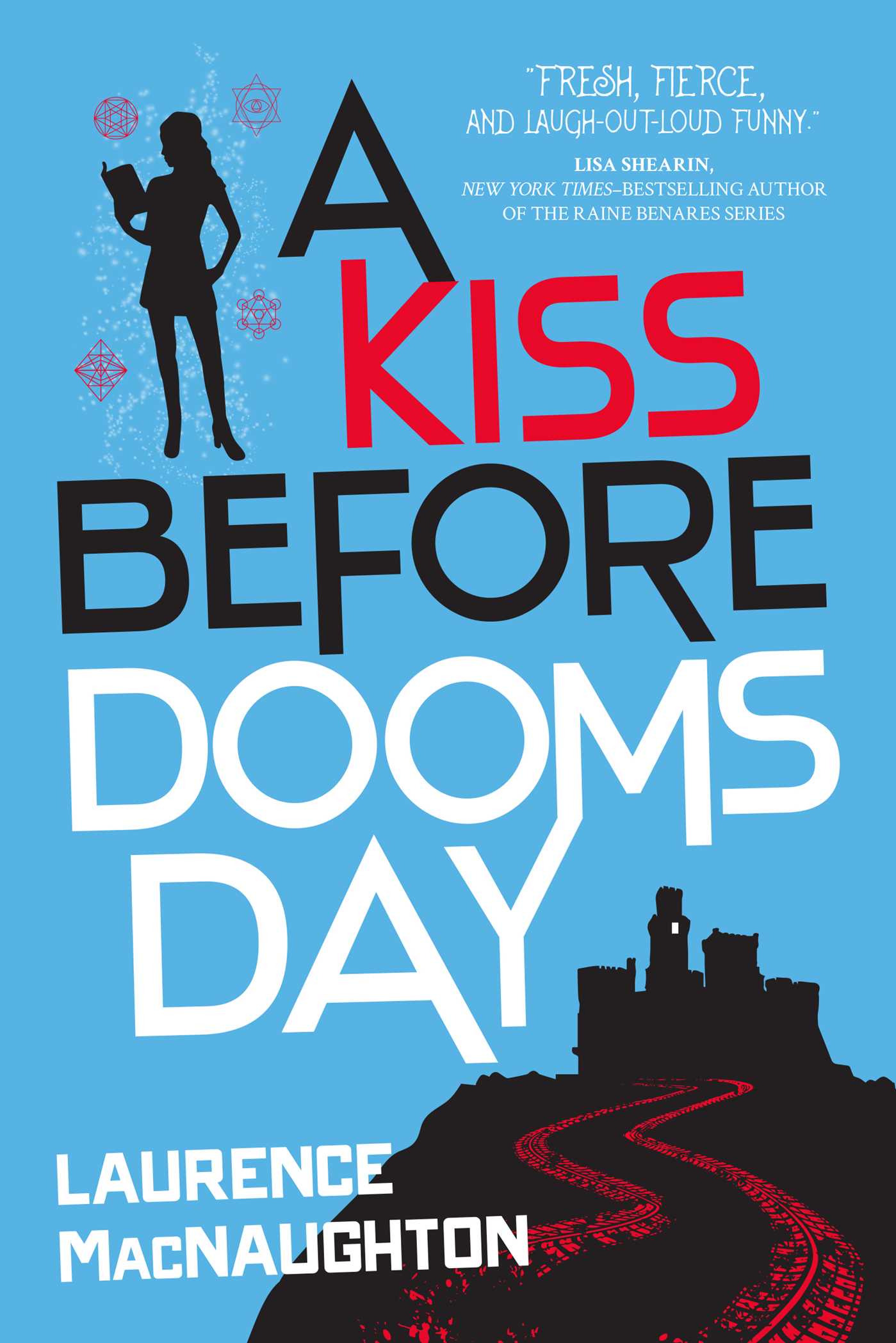 Kiss Before Doomsday by L. MacNaughton
