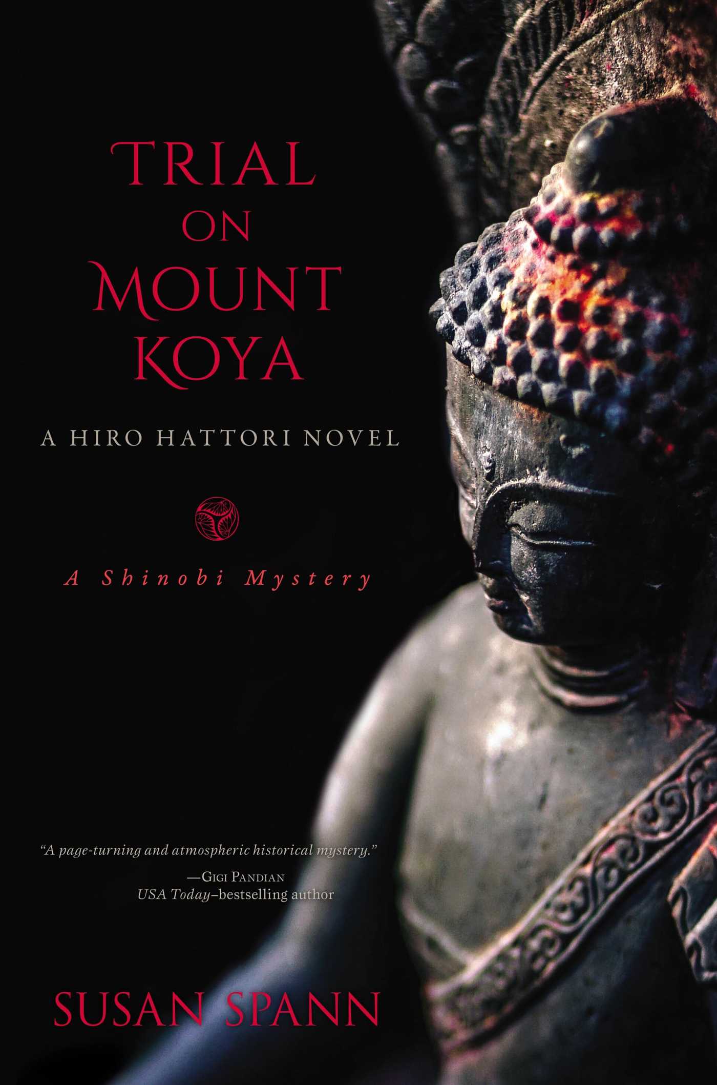 Trial on Mount Koya by Susan Spann