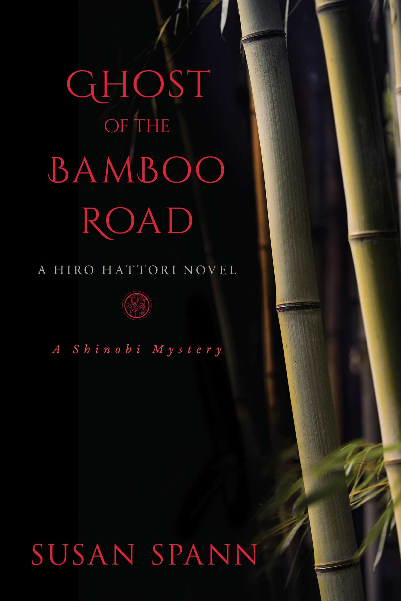 Ghost of the Bamboo Road by Susan Spann