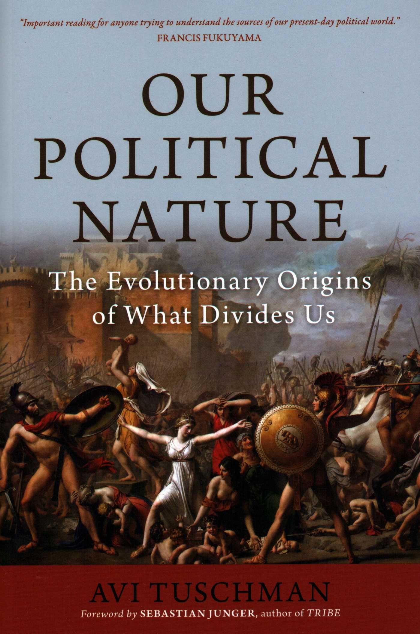Our Political Nature by Avi Tuschman