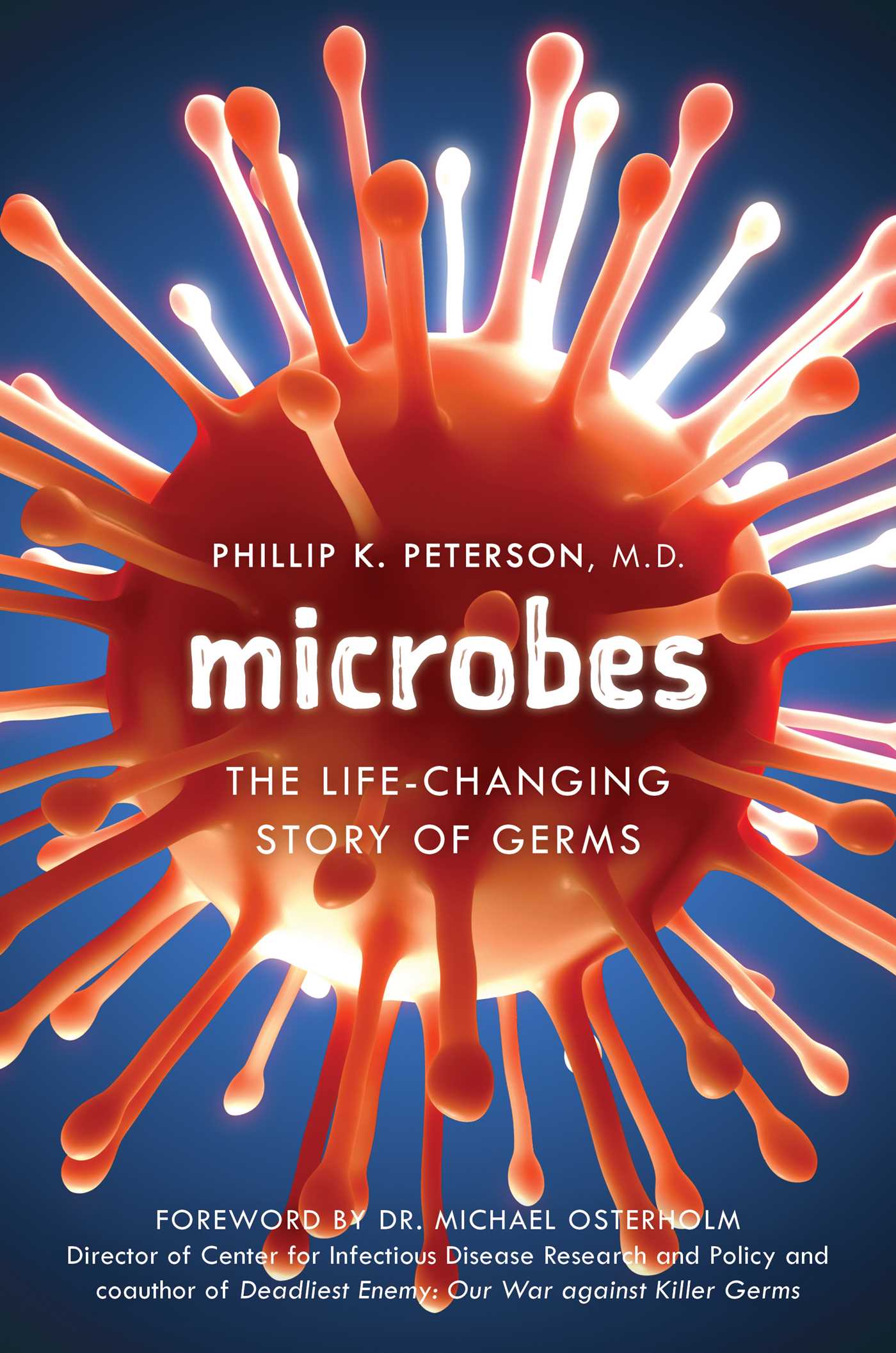 Microbes by Phillip K. Peterson