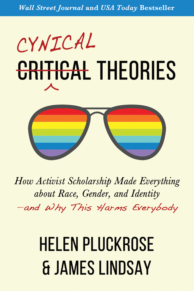 Cynical Theories by Helen Pluckrose