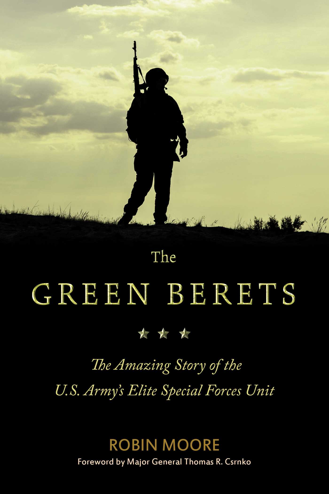 The Green Berets by Robin Moore