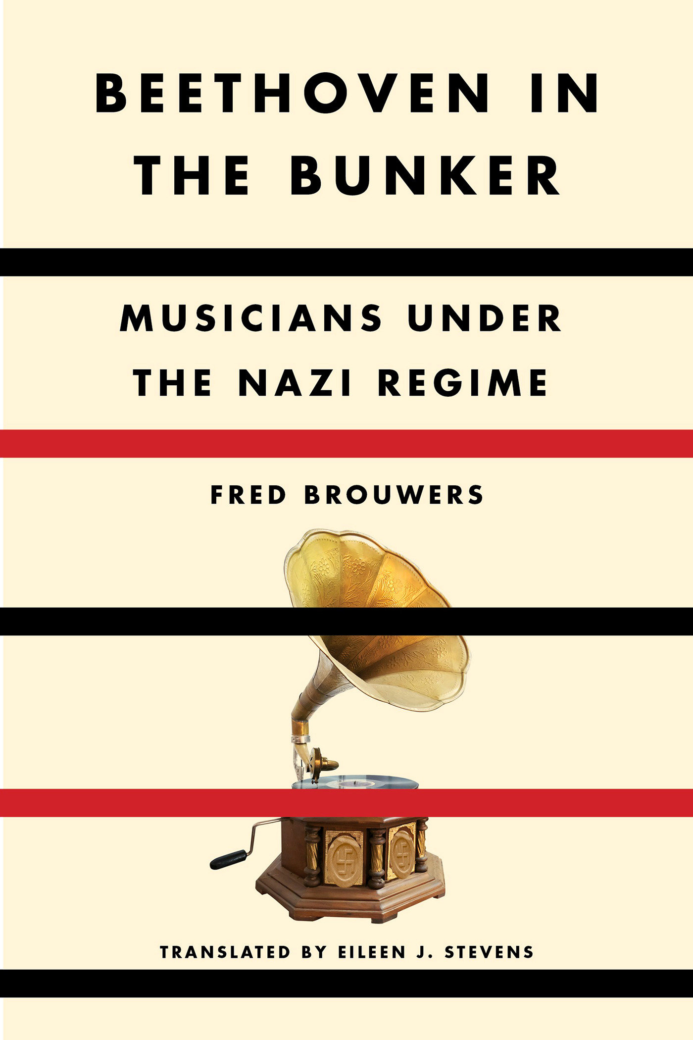 Beethoven in the Bunker by Fred Brouwers