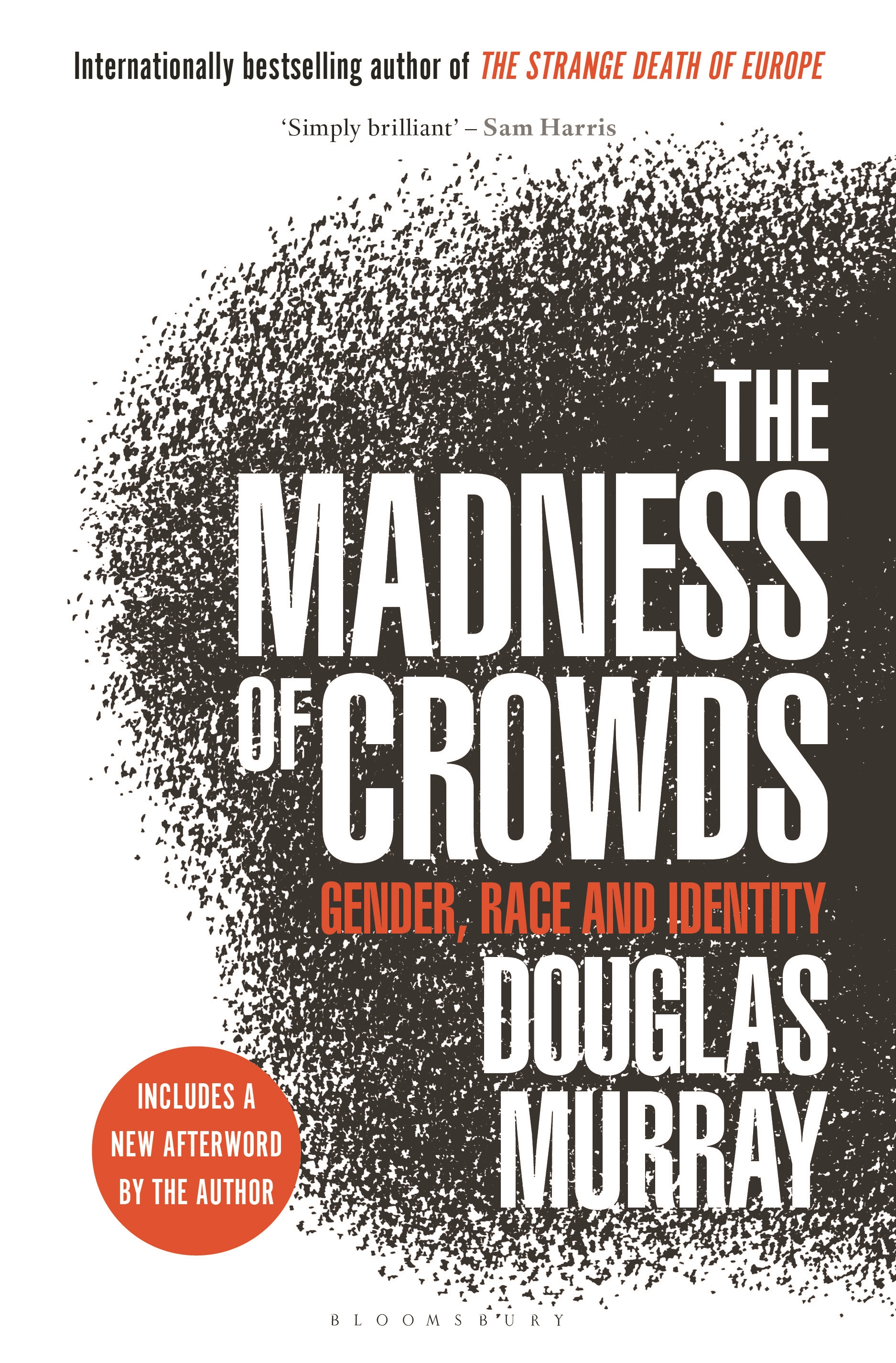 The Madness of Crowds by Douglas Murray