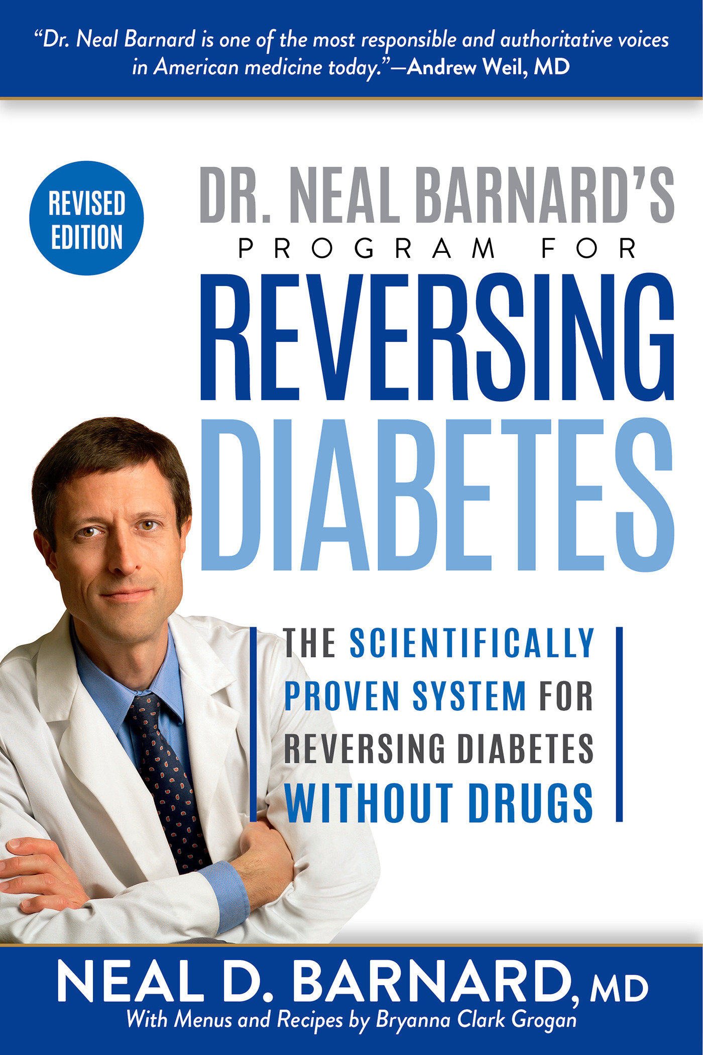 Dr. Neal Barnard's Program for Reversing Diabetes by Neal Barnard
