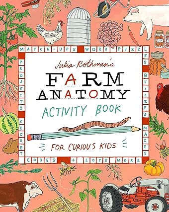 Julia Rothman's Farm Anatomy Activity Book by Julia Rothman