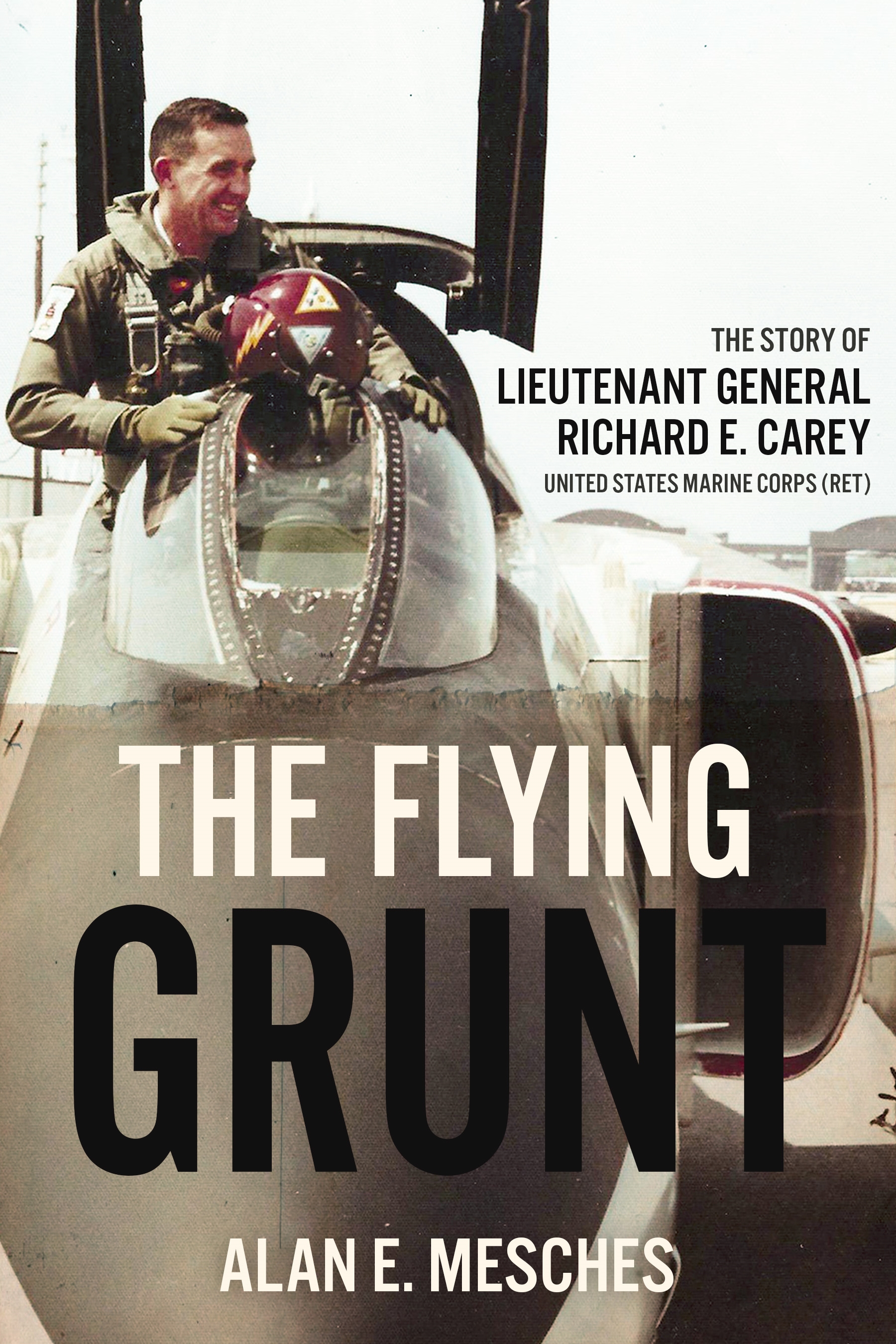The Flying Grunt by Alan E Mesches