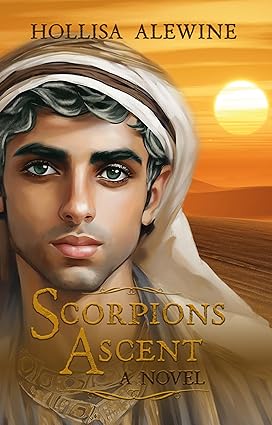 Scorpions Ascent by Dr. Hollisa Alewine