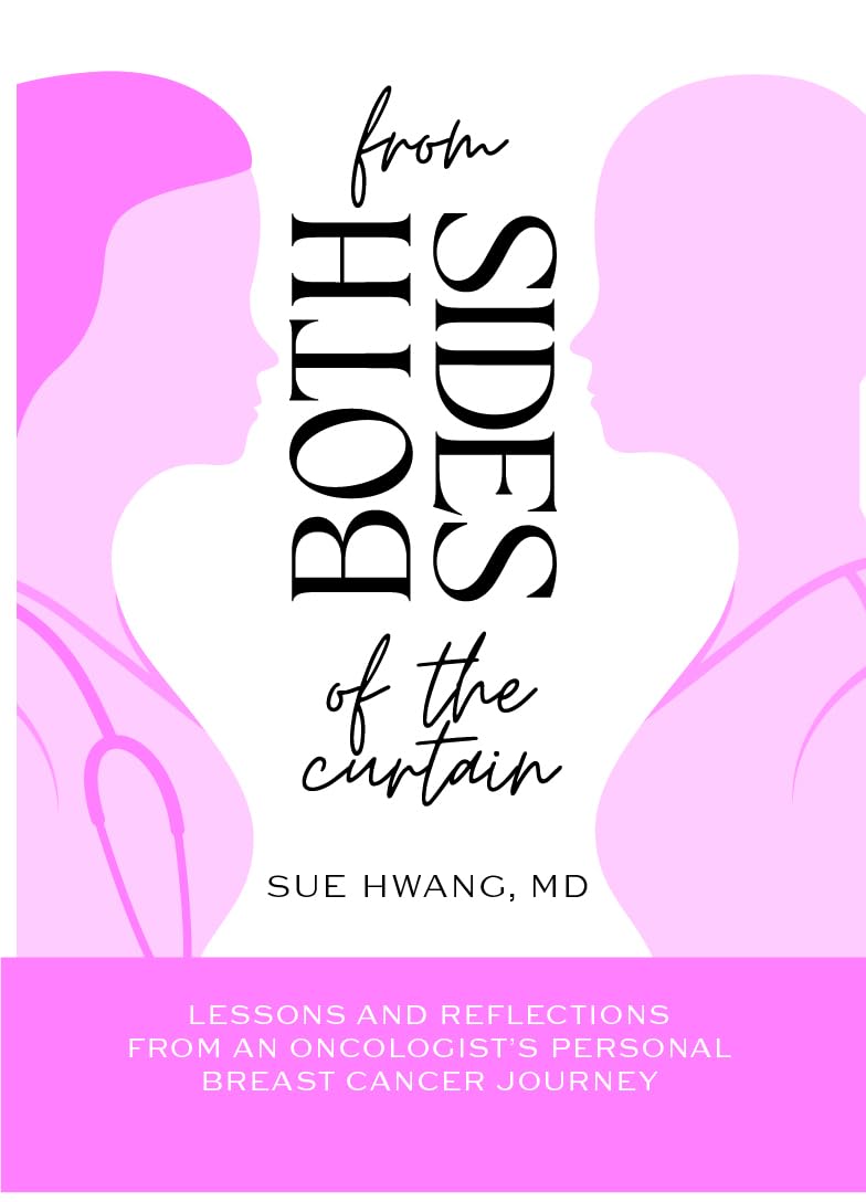 From Both Sides of the Curtain by Sue Hwang MD
