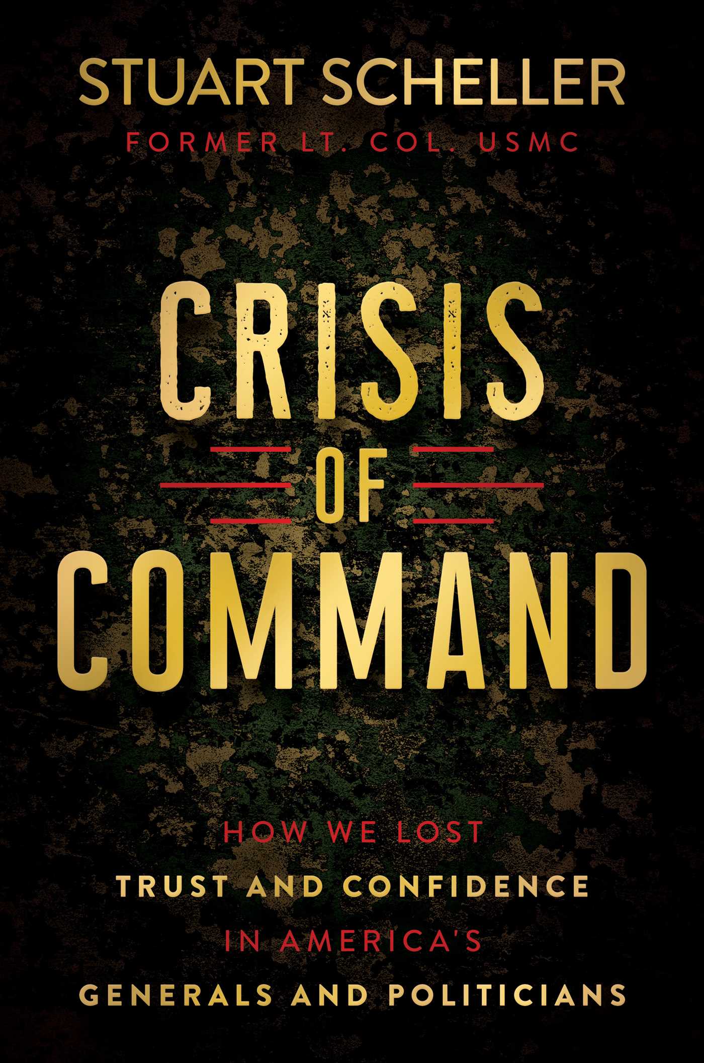 Crisis of Command by Stuart Scheller