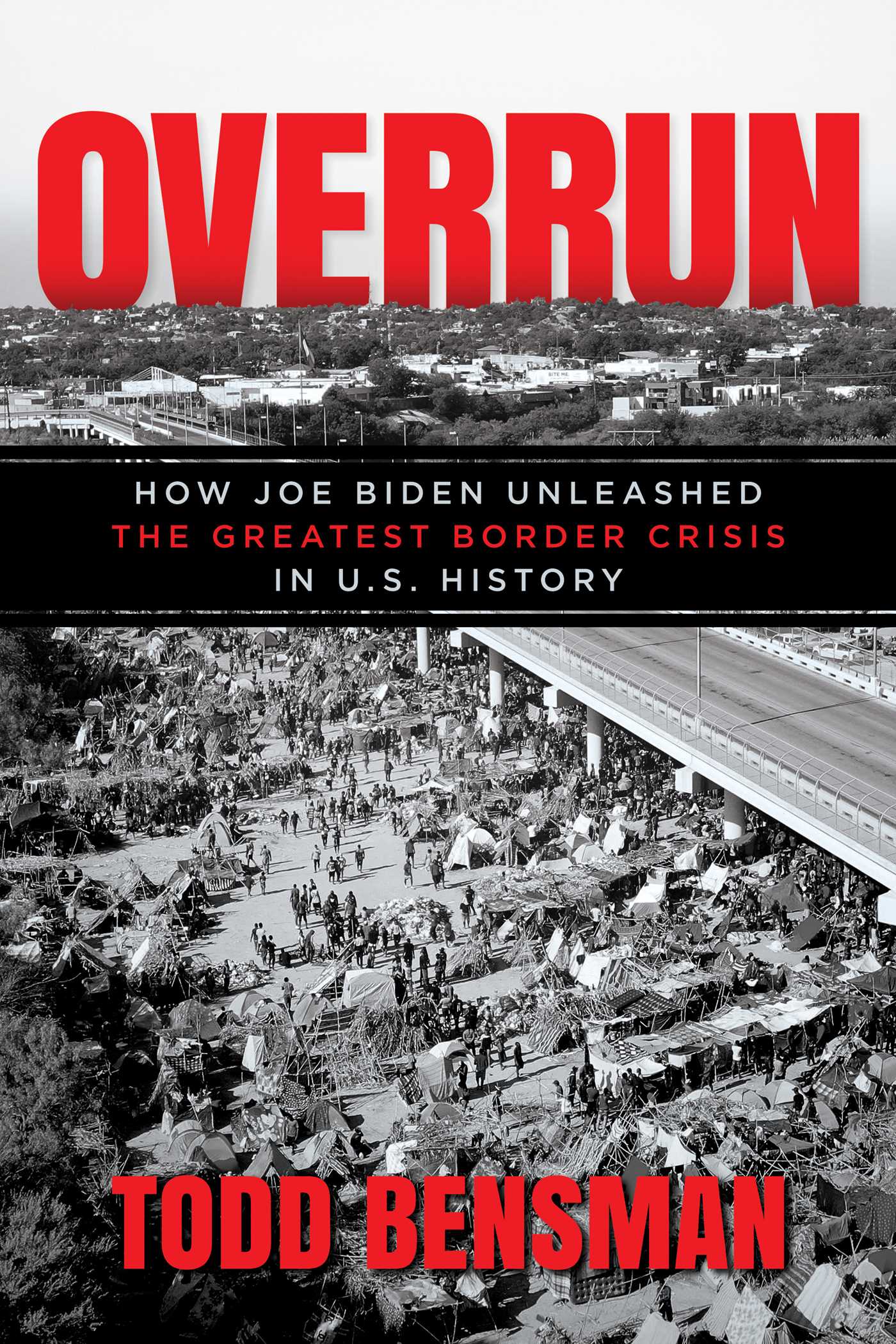 Overrun by Todd Bensman
