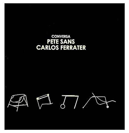 Conversa Pete Sans: Carlos Ferrater by Pete Sans