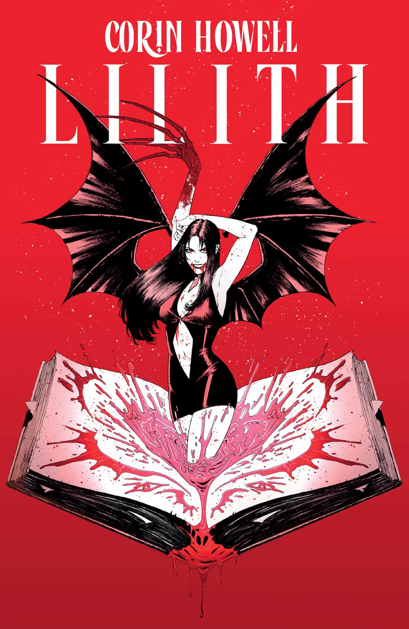 Lilith Vol. 1 by Corin Howell