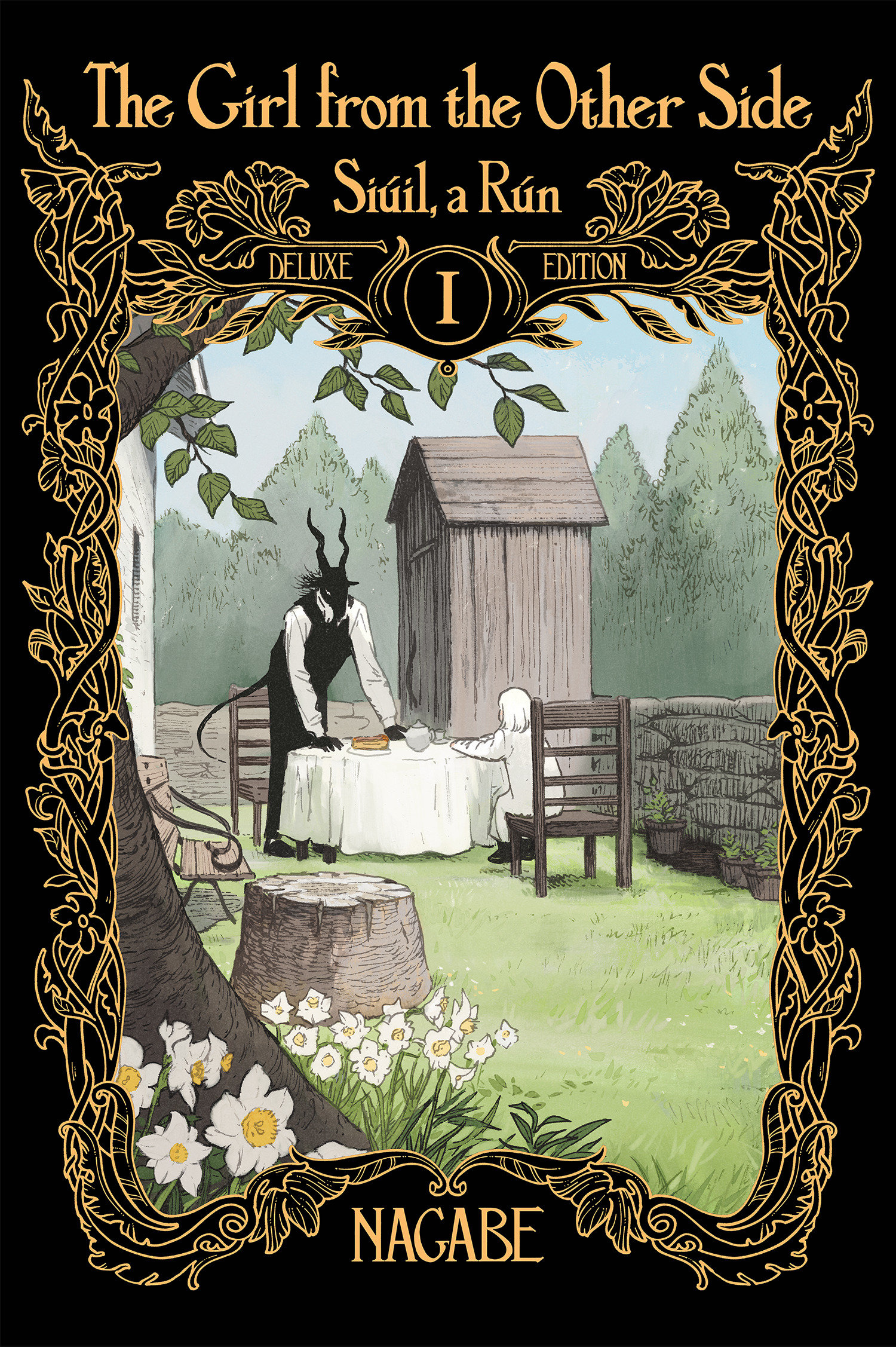 The Girl From the Other Side: Siúil, a Rún Deluxe Edition I