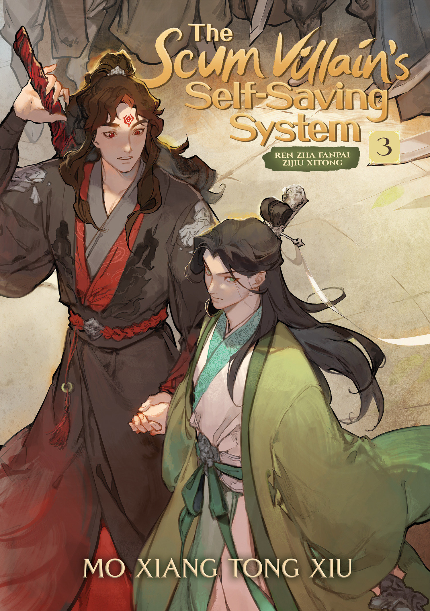 The Scum Villain's Self-saving System: Ren Zha Fanpai Zijiu Xitong (novel) Vol. 3 by Mo Xiang Tong Xiu
